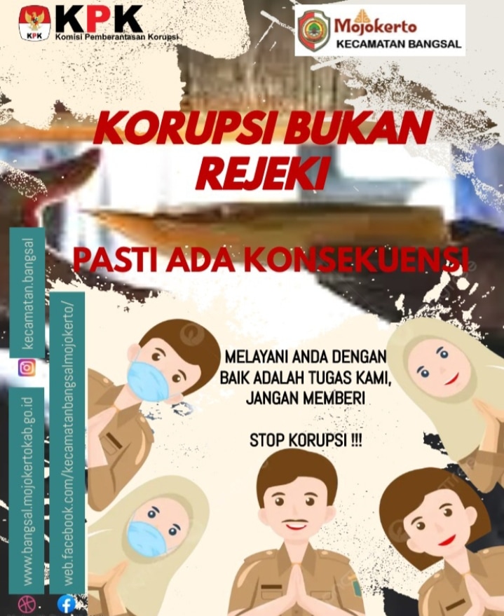 Melayani Anda Dengan Baik Adalah Tugas Kami, Jangan Memberi, Stop Korupsi