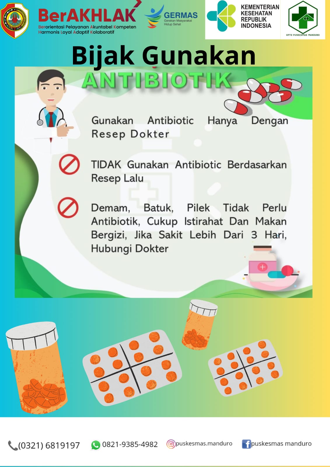 Bijak Gunakan Antibiotik