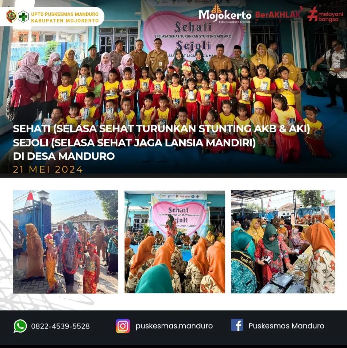 kegiatan SEHATI (Selasa Sehat Turunkan Stunting AKB & AKI) dan SEJOLI (Selasa Sehat Jaga Lansia Mandiri) di Desa Manduro